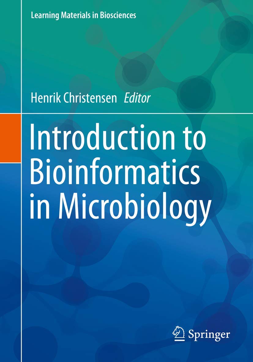 Buy Introduction to Bioinformatics in Microbiology (English, Paperback, Henrik Christensen) Online at Best Price - GlowMirror