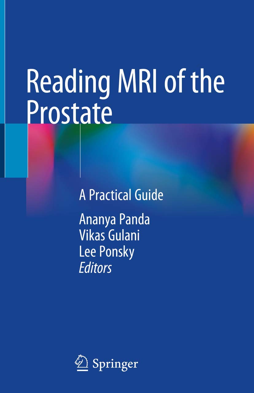 Buy Reading MRI of the Prostate: A Practical Guide (English, Paperback, Ananya Panda, Vikas Gulani, Lee Ponsky) Online at Best Price - GlowMirror