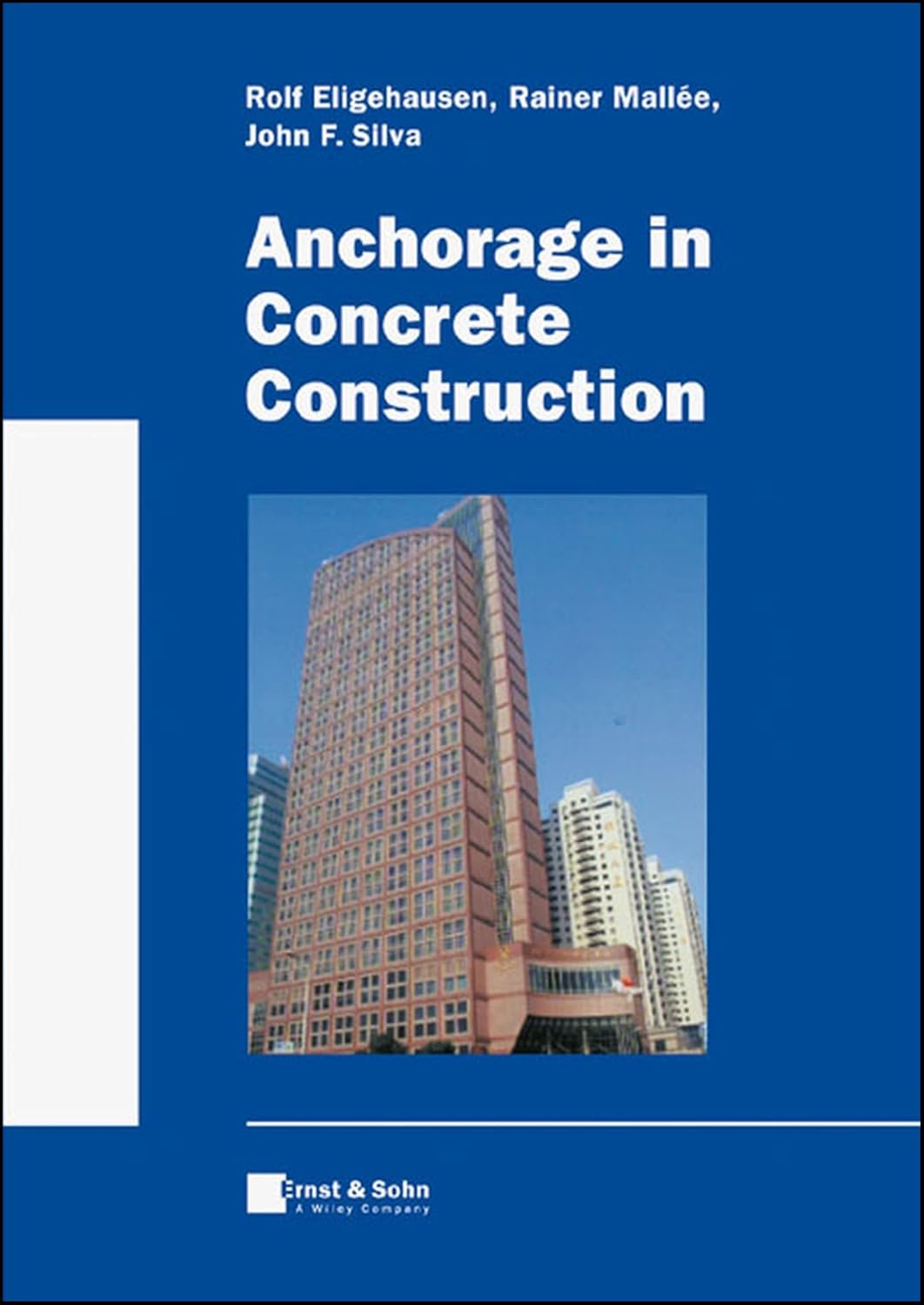 Buy Anchorage IN Concrete Construction (English, Paperback, Eligehausen) Online at Best Price - GlowMirror