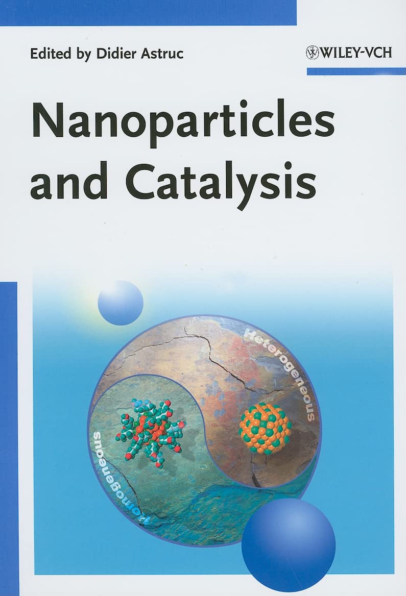 Buy Nanoparticles and Catalysis (English, Hardcover, D Astruc) Online at Best Price - GlowMirror