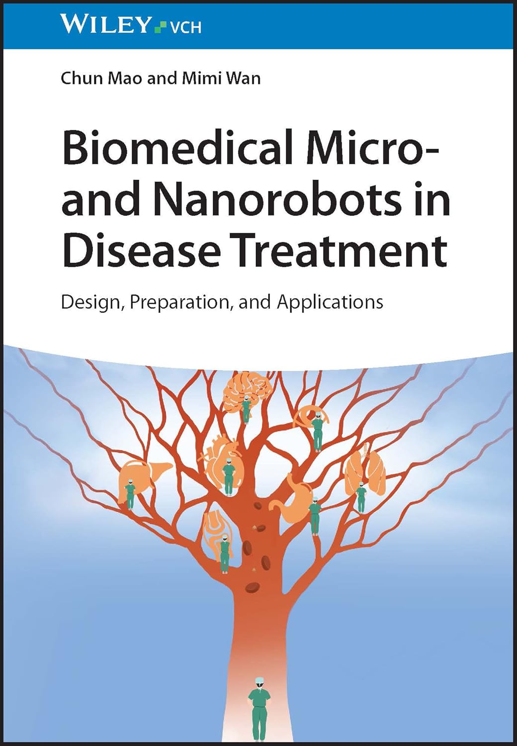 Buy Biomedical Micro- and Nanorobots in Disease Treatment - Design, Preparation, and Applications (English, Paperback, C Mao) Online at Best Price - GlowMirror