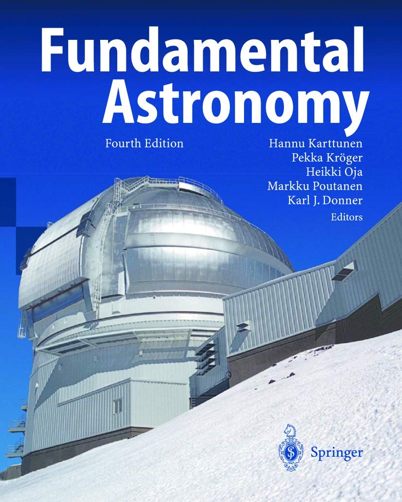 Buy Fundamental Astronomy (English, Hardcover, Hannu Karttunen, Pekka Kroger, Heikki Oja, Markku Poutanen, Karl Johan Donner) Online at Best Price - GlowMirror