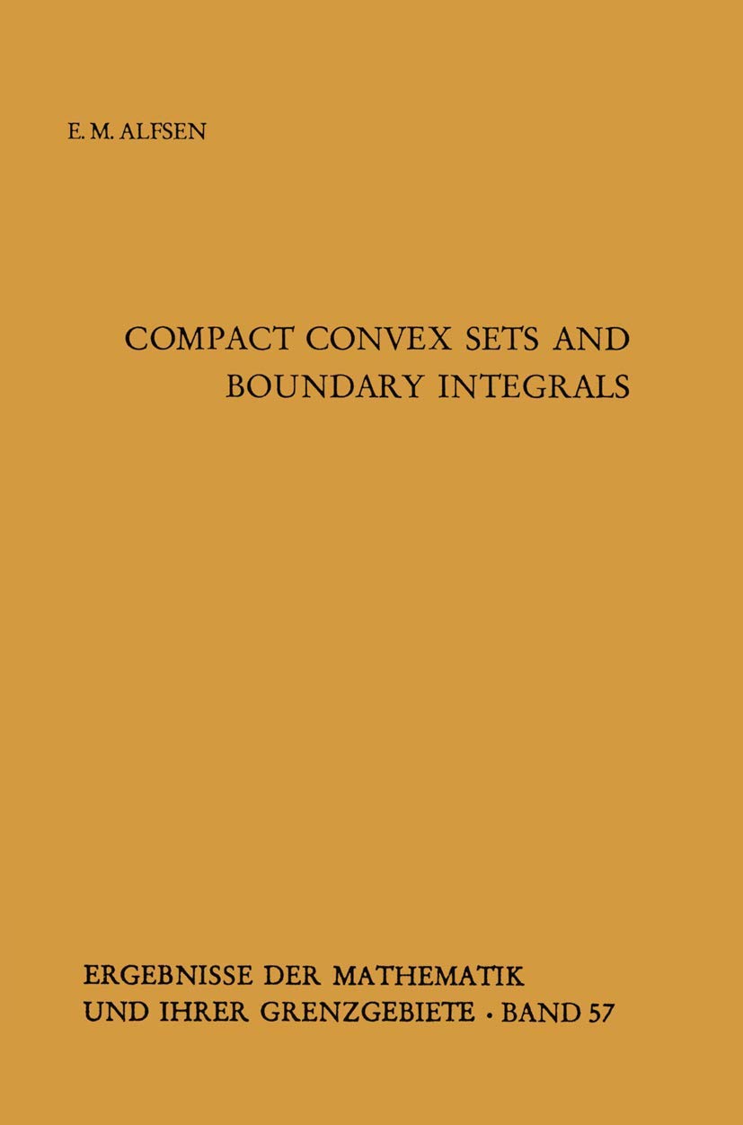 Buy Compact Convex Sets and Boundary Integrals (English, Paperback, Erik M. Alfsen) Online at Best Price - GlowMirror