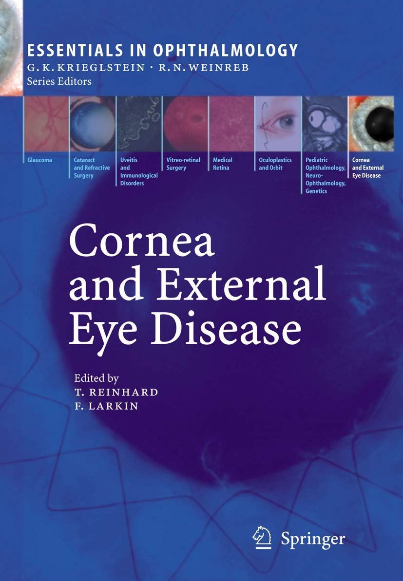 Buy Cornea And External Eye Disease: Essentials In Ophthalmology (Ex) (English, Paperback, Thomas Reinhard, Frank Larkin) Online at Best Price - GlowMirror