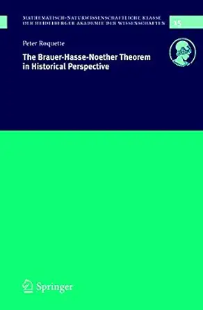 Buy The Brauerhassenoether Theorem in Historical Perspective (English, Paperback, Peter Roquette) Online at Best Price - GlowMirror