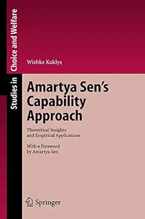 Buy Amartya Sen's Capability Approach (English, Hardcover, Wiebke Kuklys) Online at Best Price - GlowMirror