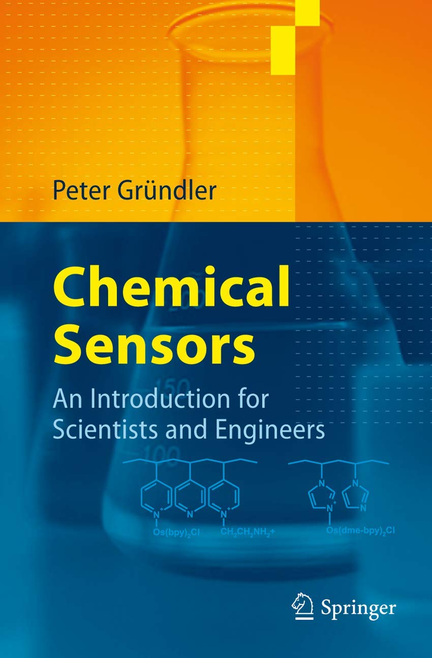 Buy Chemical Sensors: An Introduction for Scientists and Engineers (English, Paperback, Peter Gründler) Online at Best Price - GlowMirror