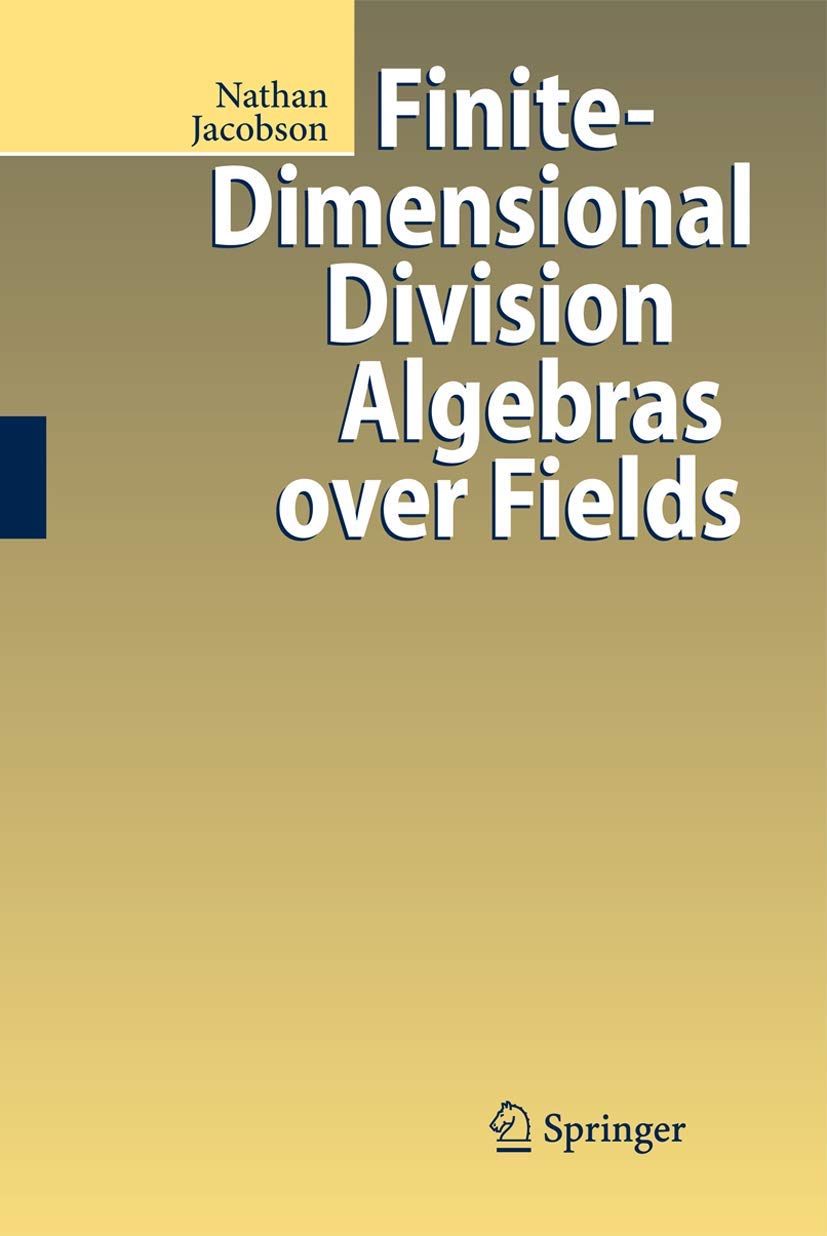 Buy Finite-Dimensional Division Algebras over Fields (English, Hardcover, Nathan Jacobson) Online at Best Price - GlowMirror