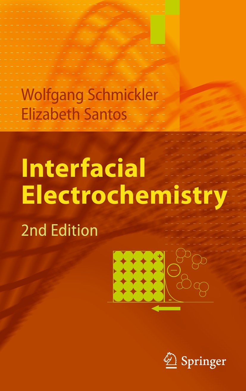 Buy Interfacial Electrochemistry (English, Paperback, Wolfgang Schmickler, Elizabeth Santos) Online at Best Price - GlowMirror