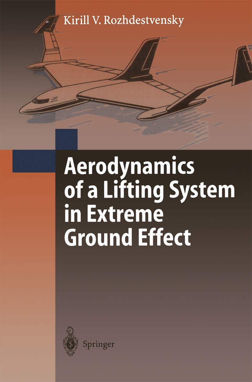 Buy Aerodynamics of a Lifting System in Extreme Ground Effect (English, Paperback, Kirill V. Rozhdestvensky) Online at Best Price - GlowMirror
