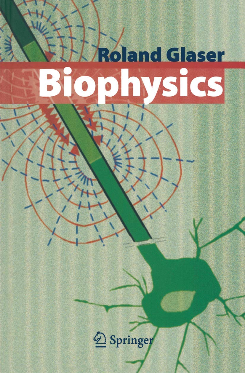 Buy Biophysics (English, Paperback, Roland Glaser) Online at Best Price - GlowMirror