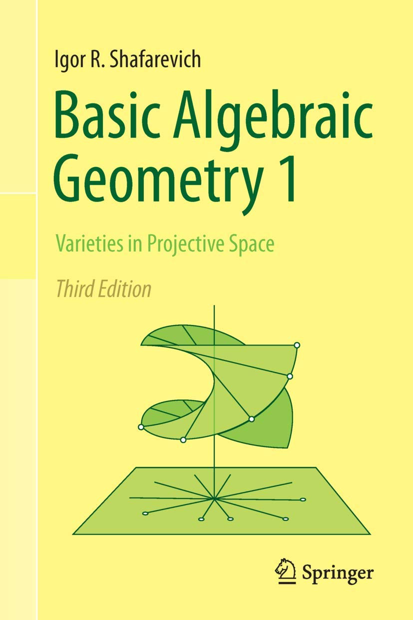 Basic Algebraic Geometry 1: Varieties in Projective Space (English, Paperback, Igor R. Shafarevich, Miles Reid)