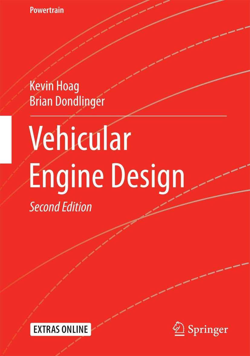 Vehicular Engine Design (Powertrain) (English, Paperback, Kevin Hoag, Brian Dondlinger) - Image 1 - GlowMirror