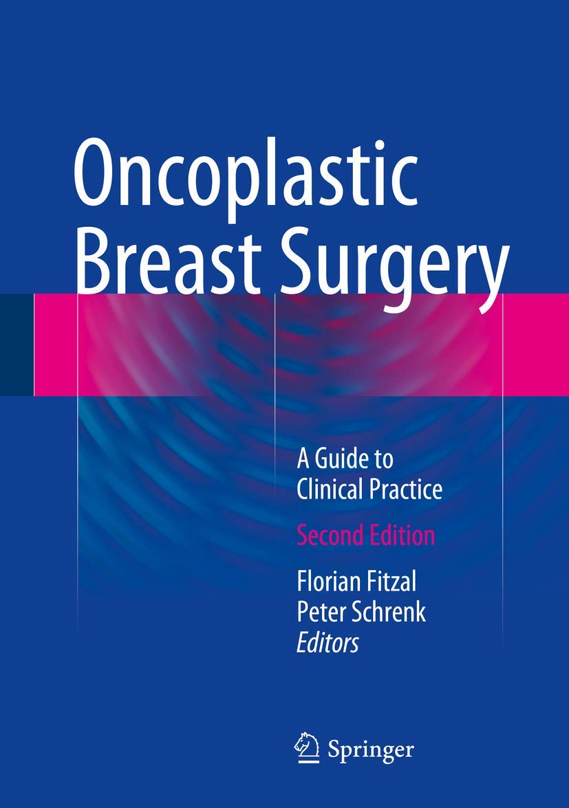Oncoplastic Breast Surgery (English, Paperback, Florian Fitzal, Peter Schrenk) - Image 1 - GlowMirror