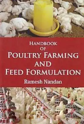 Buy Handbook of Poultry Farming and Feed Formulation, 2015, 328pp (English, Hardcover, Ramesh Nandan) Online at Best Price - GlowMirror