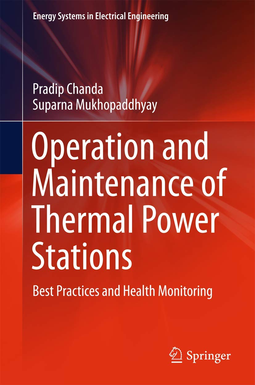 Buy Operation and Maintenance of Thermal Power Stations: Best Practices and Health Monitoring (Energy Systems in Electrical Engineering) (English, Pape... Online at Best Price - GlowMirror