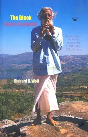 Buy The Black Cow s Footprint : Time, Space, and Music in the Lives of the Kotas of South India (English, Hardcover, Richard K. Wolf) Online at Best Price - GlowMirror