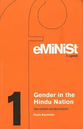 Buy Gender in the Hindu Nation: RSS Women as Ideologues (English, Hardcover, Paola Bacchetta) Online at Best Price - GlowMirror