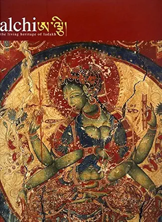Buy Alchi, The Living Heritage of Ladakh: 1000 Years of Buddhist Art (English, Paperback, Central Institute of Buddhist Studies) Online at Best Price - GlowMirror