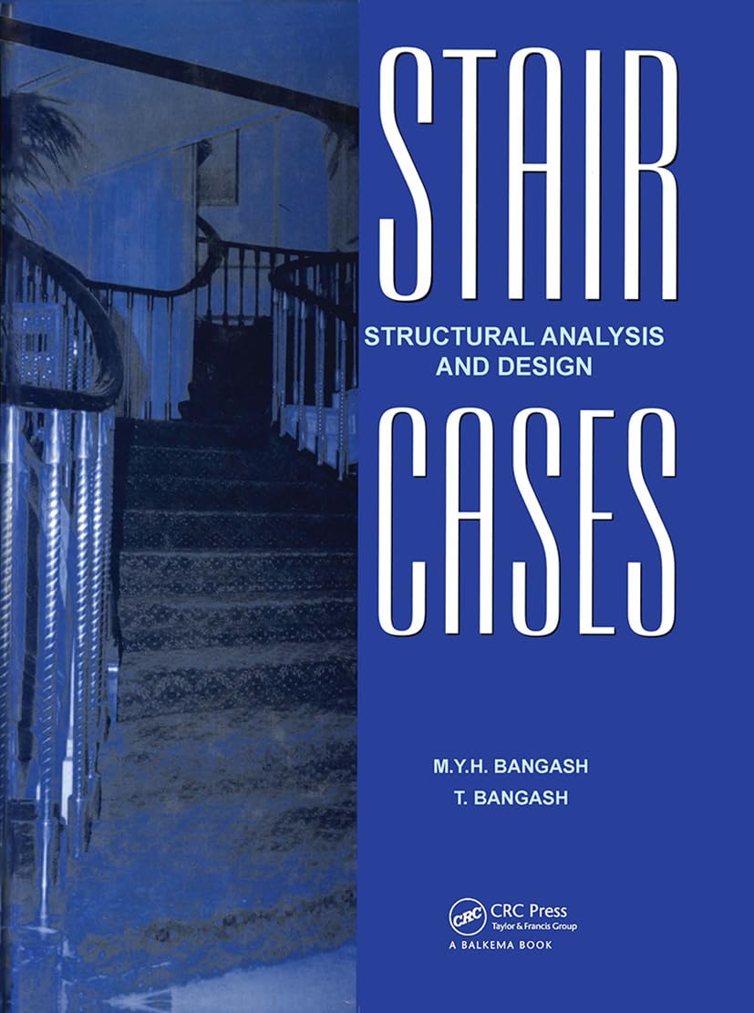 Buy Staircase: Structural Analysis and Design (English, Paperback, M. Y. H. Bangash) Online at Best Price - GlowMirror