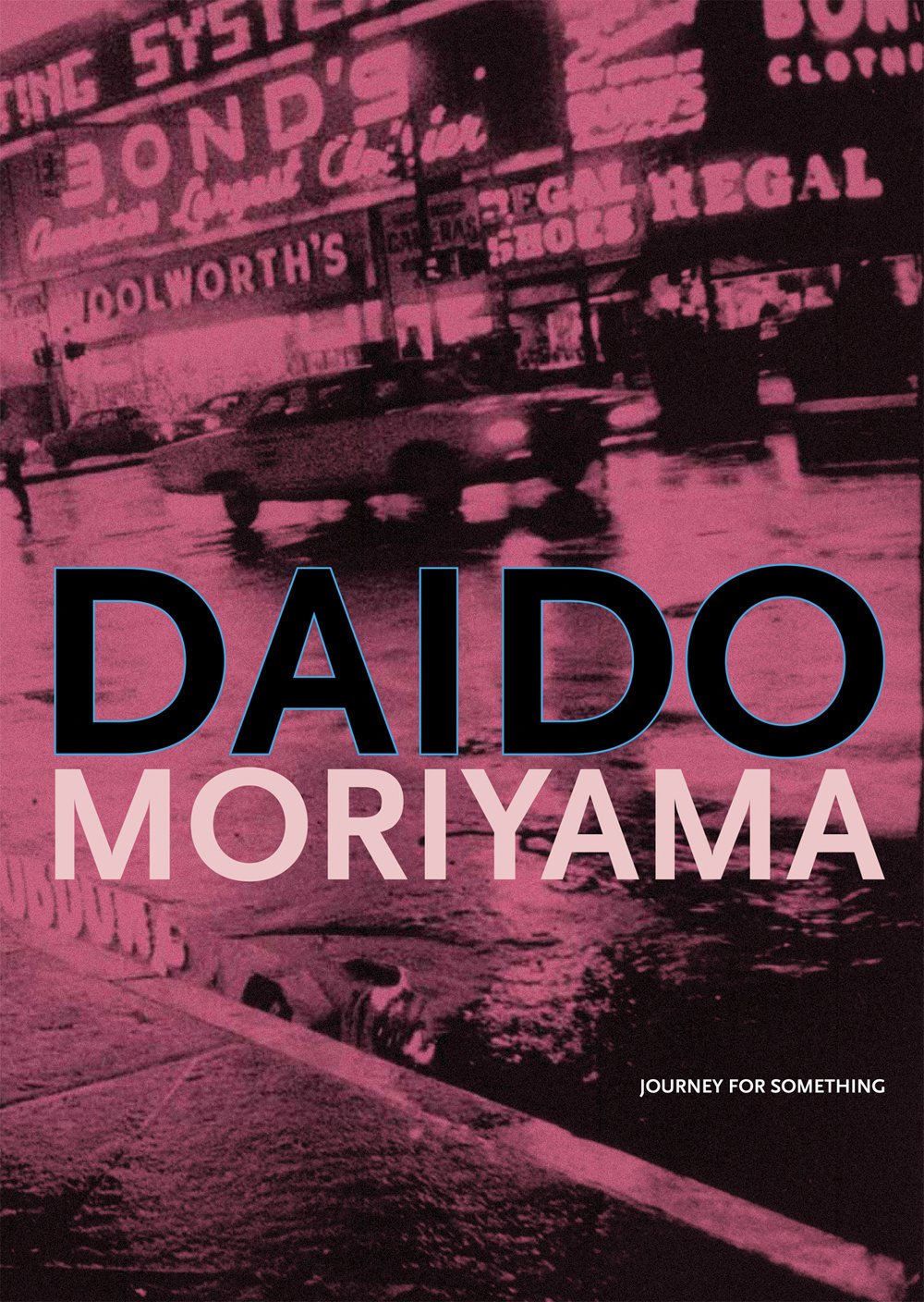 Buy Daido Moriyama - Journey for Something (English, Hardcover, Erik Kessels, Matthias Harder) Online at Best Price - GlowMirror