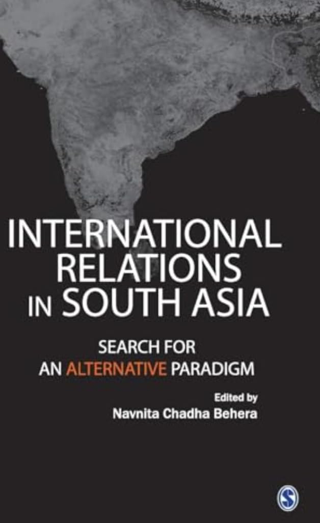 Buy International Relations in South Asia (English, Paperback, Navnita Chadha Behera) Online at Best Price - GlowMirror