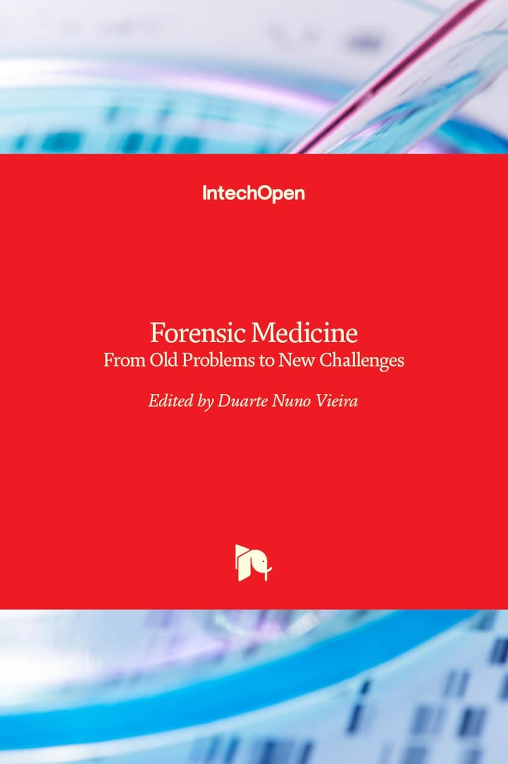 Buy Forensic Medicine: From Old Problems to New Challenges (English, Hardcover, VIEIRA D.N.) Online at Best Price - GlowMirror