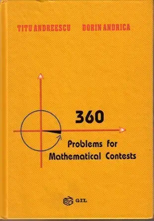 Buy 360 Problems for Mathematical Contests by Titu Andreescu (2003-01-01) (English, Paperback) Online at Best Price - GlowMirror