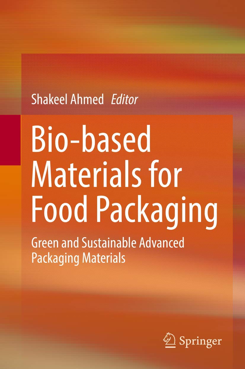 Buy Bio-based Materials for Food Packaging: Green and Sustainable Advanced Packaging Materials (English, Paperback, Shakeel Ahmed) Online at Best Price - GlowMirror