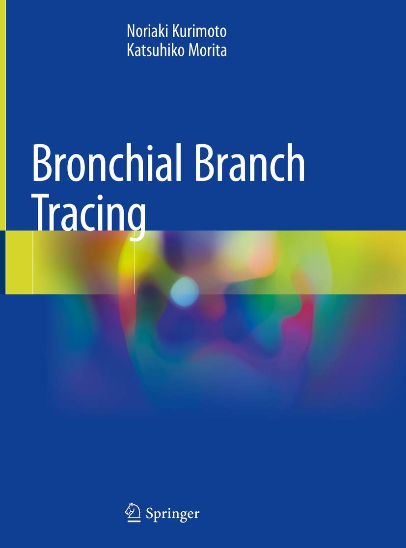 Buy Bronchial Branch Tracing (English, Paperback, KURIMOTO N.) Online at Best Price - GlowMirror