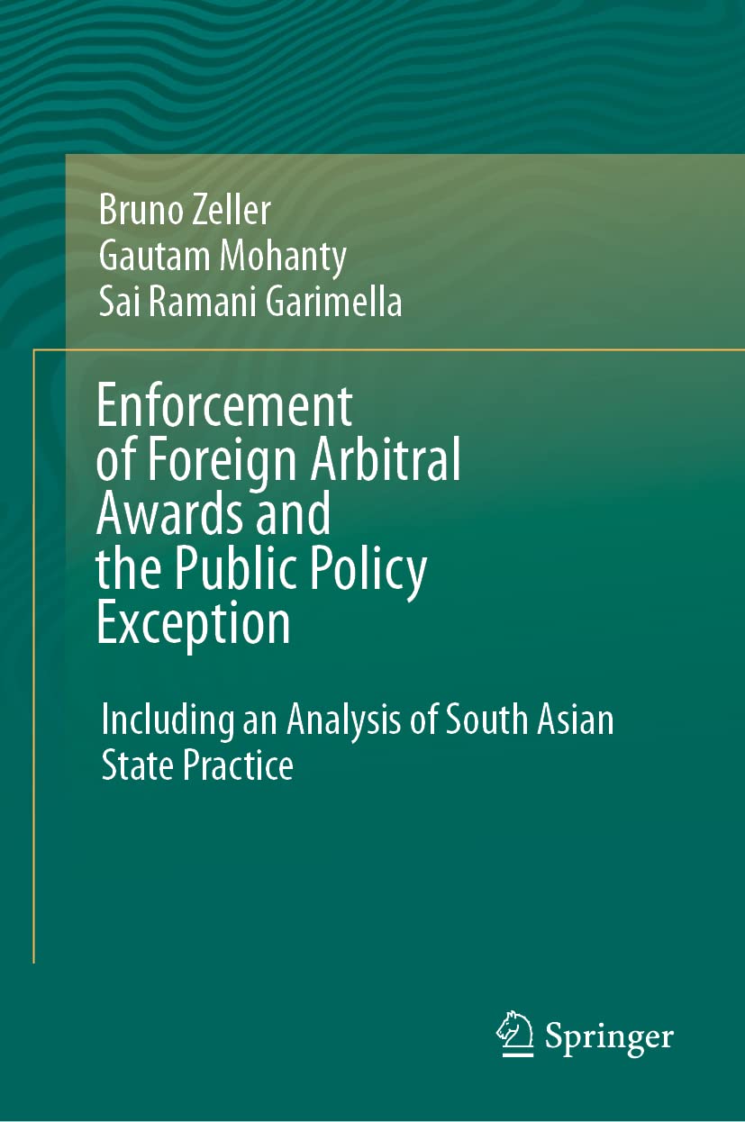 Buy Enforcement of Foreign Arbitral Awards and the Public Policy Exception: Including an Analysis of South Asian State Practice (English, Paperback, Br... Online at Best Price - GlowMirror
