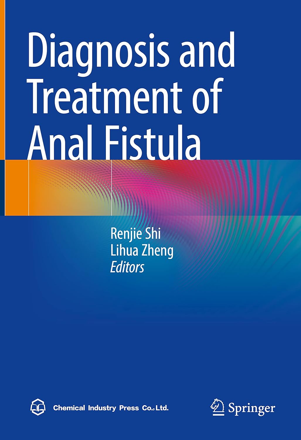 Buy Diagnosis and Treatment of Anal Fistula (English, Paperback, Renjie Shi, Lihua Zheng) Online at Best Price - GlowMirror