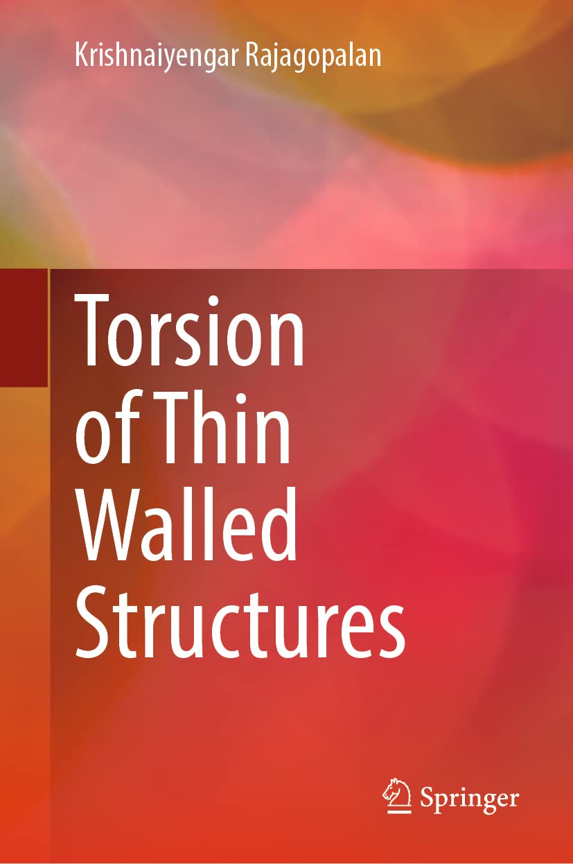 Buy Torsion of Thin Walled Structures (English, Paperback, Krishnan Rajagopalan) Online at Best Price - GlowMirror