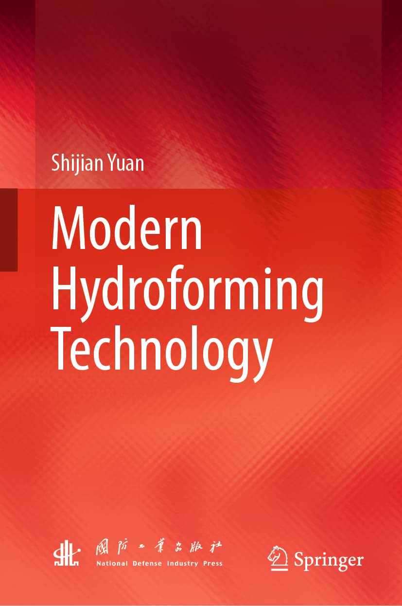 Buy Modern Hydroforming Technology (English, Paperback, Shijian Yuan) Online at Best Price - GlowMirror