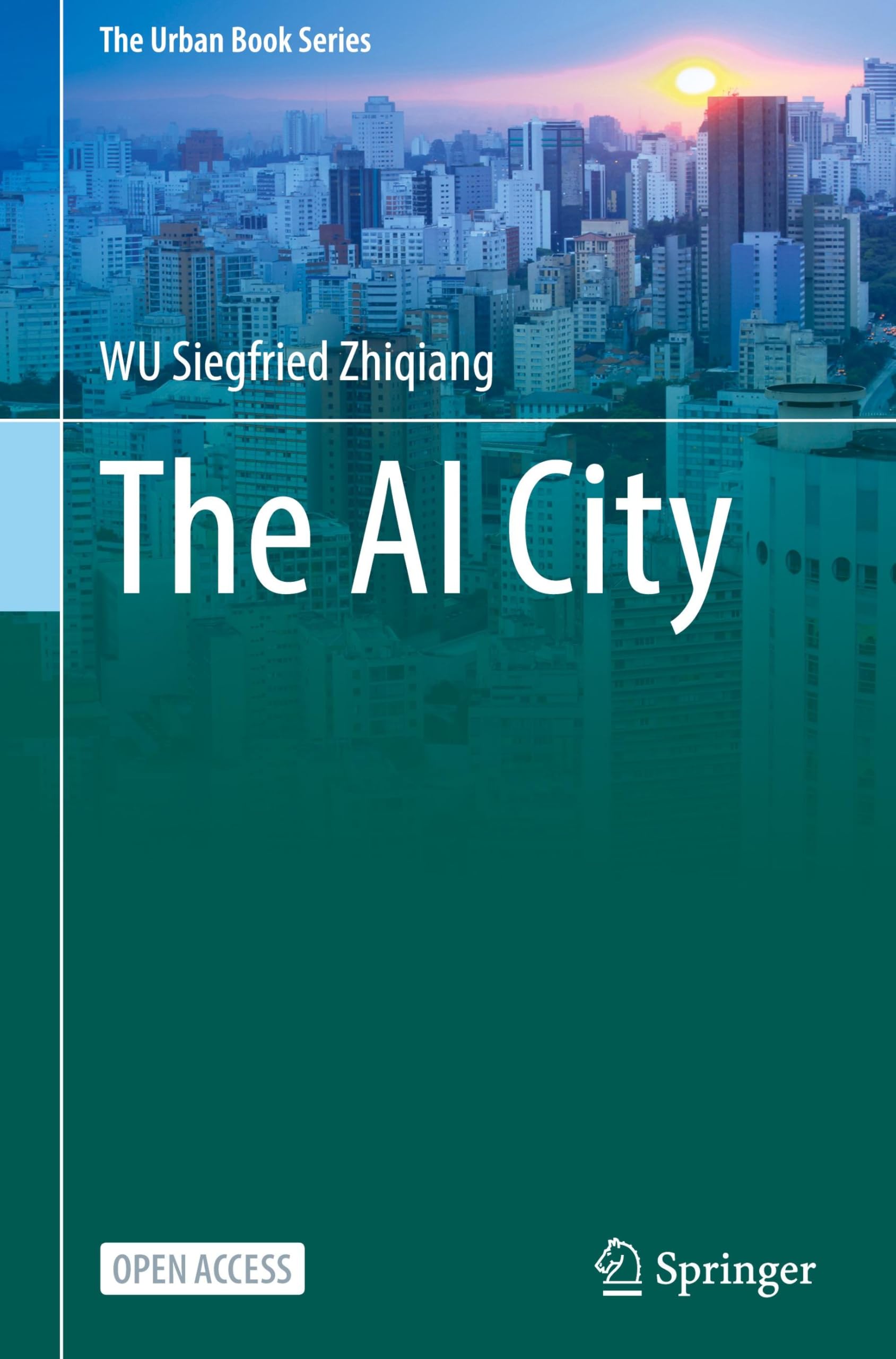 The AI City (English, Siegfried Zhiqiang Wu) 2