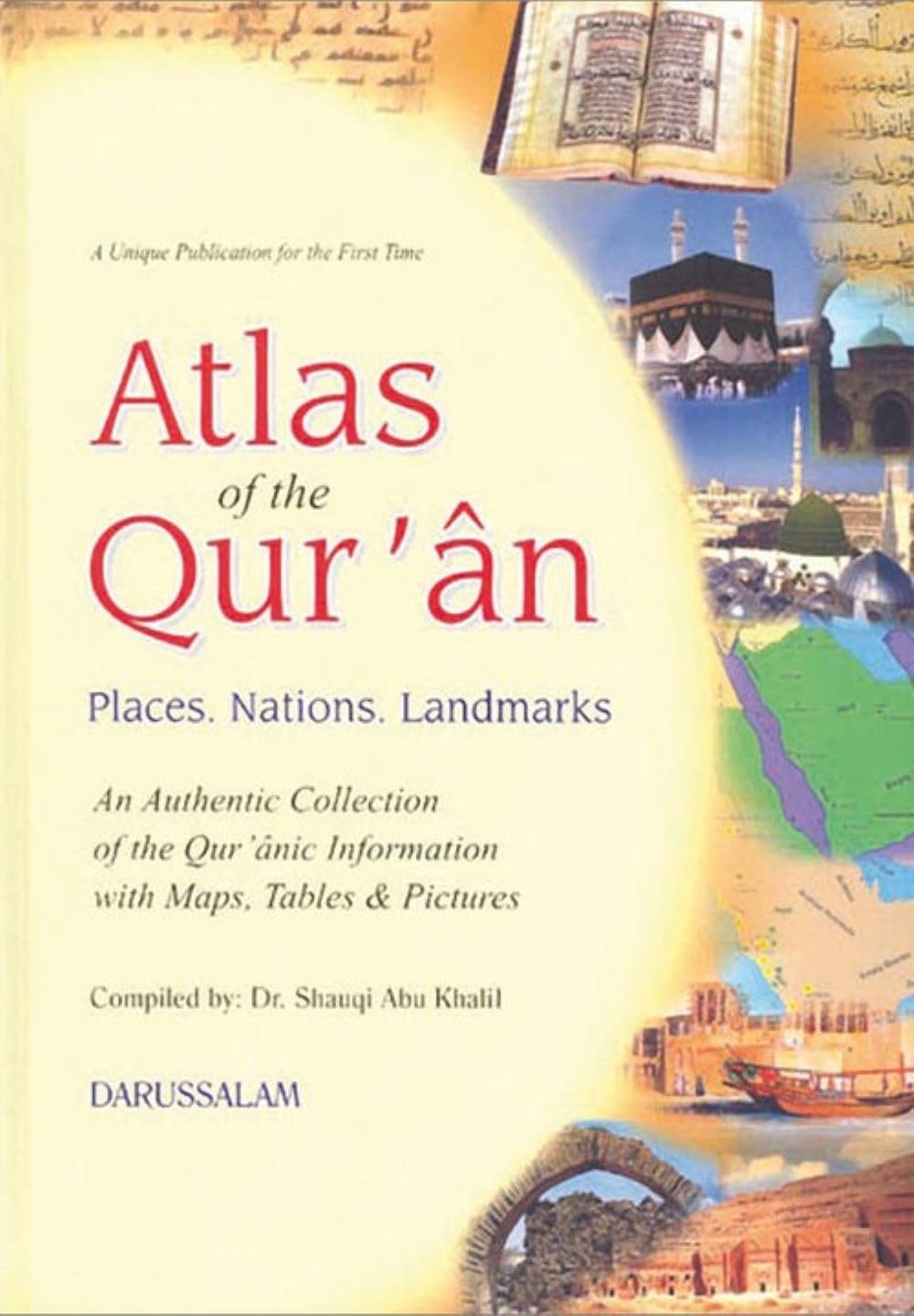 Buy Atlas of the Qur'an (English, Hardcover, Dr. Shawqi Abu Khalil) Online at Best Price - GlowMirror