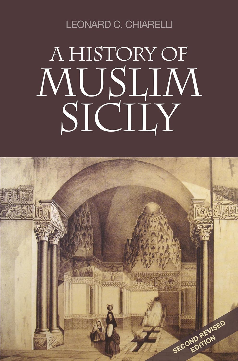 Buy A History of Muslim Sicily (English, Paperback, Leonard Chiarelli) Online at Best Price - GlowMirror