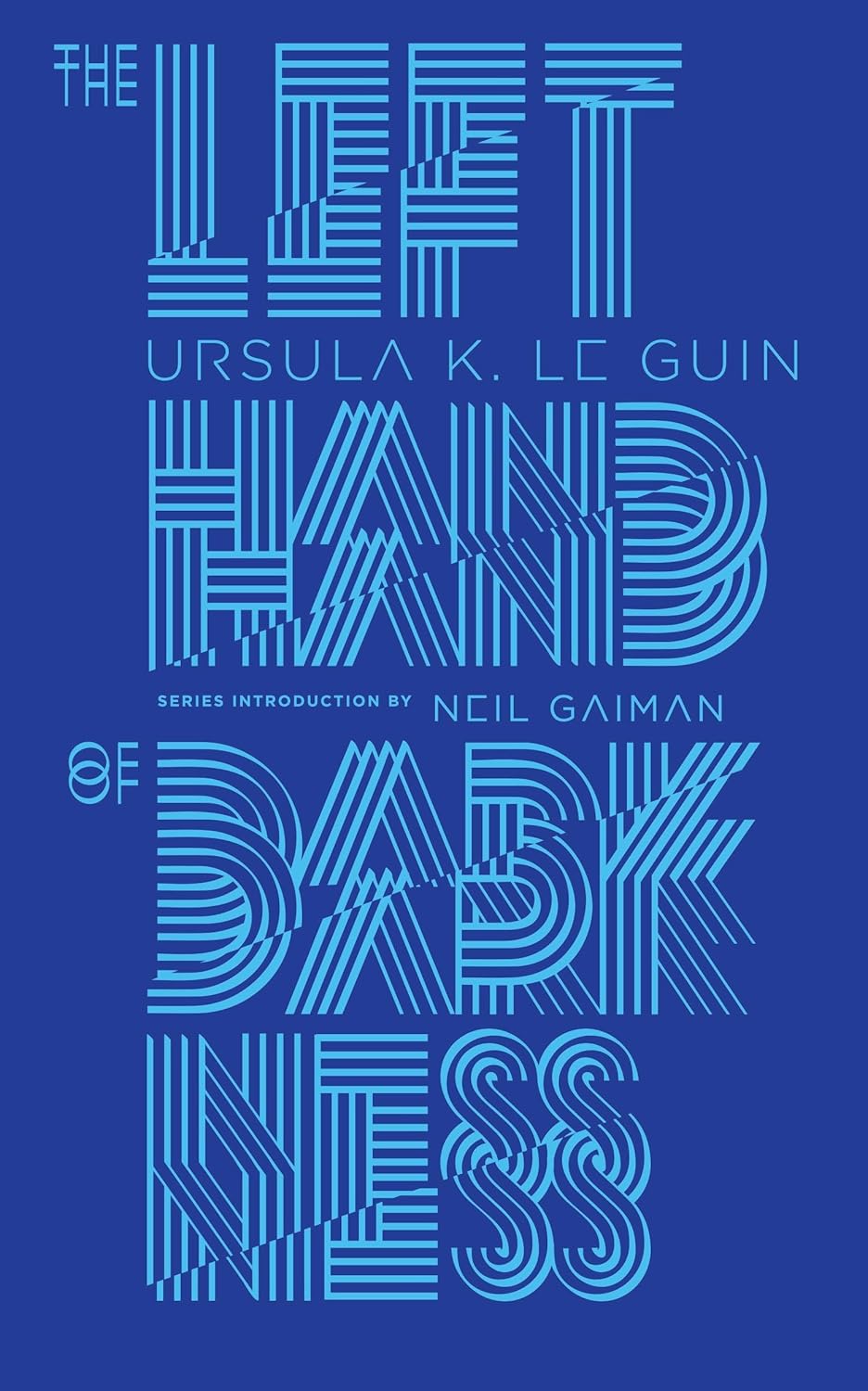 Buy Left Hand OF Darkness (Penguin Galaxy) (English, Hardcover, Ursula K. Le Guin, Neil Gaiman) Online at Best Price - GlowMirror