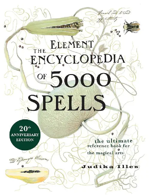 The Element Encyclopedia of 5000 Spells (English, Judika Illes)