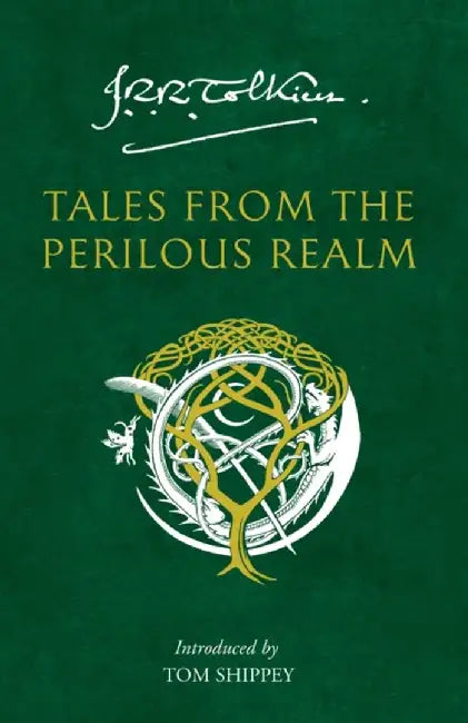 Tales from the Perilous Realm (English, J. R. R. Tolkien)