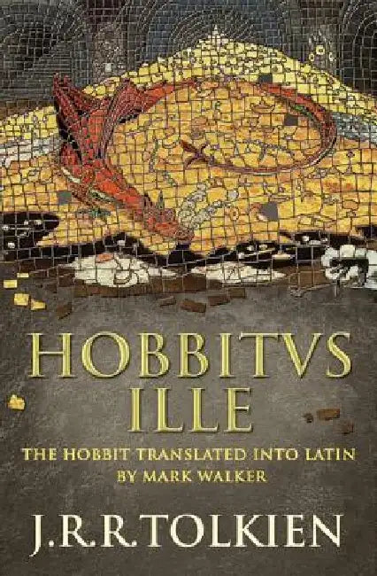 Hobbitus Ille (English, J. R. R. Tolkien)
