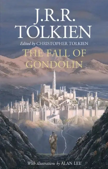 The Fall of Gondolin (English, J. R. R. Tolkien)