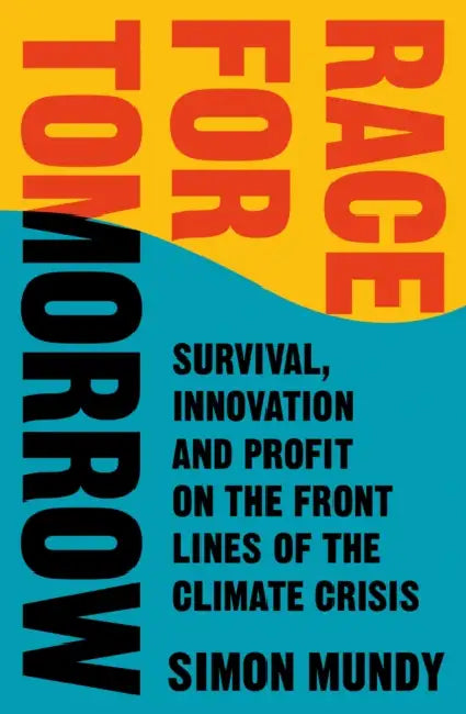 Race for Tomorrow (English, Simon Mundy)