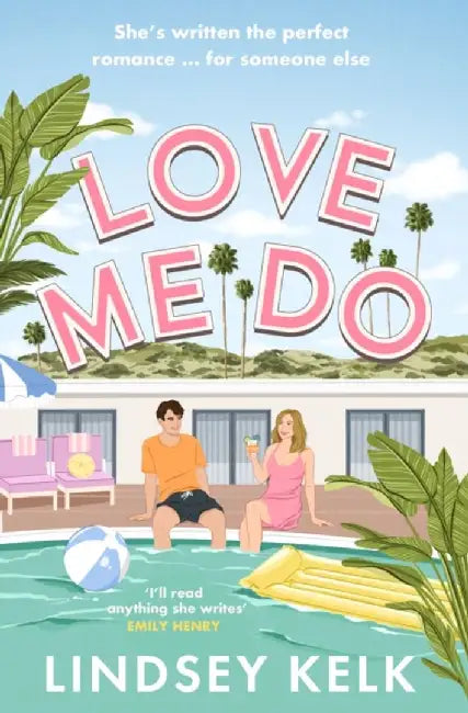 Love Me Do (English, Lindsey Kelk)
