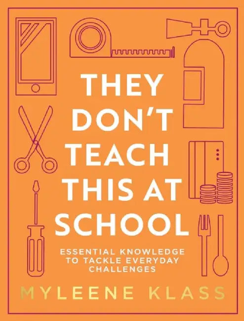 They Don’t Teach This at School (English, Myleene Klass)