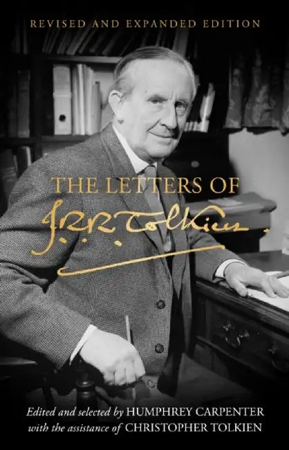 The Letters of J. R. R. Tolkien (English, J. R. R. Tolkien)