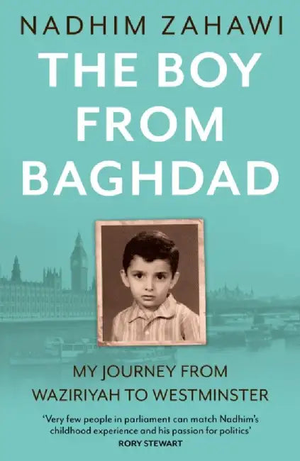 The Boy from Baghdad (English, Nadhim Zahawi)