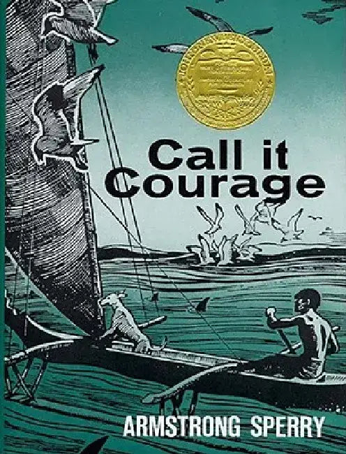 Call It Courage (English, Armstrong Sperry)