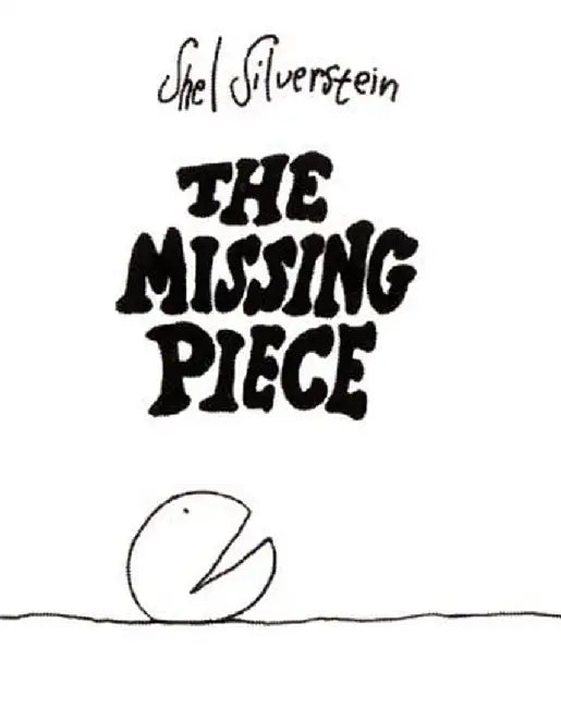 The Missing Piece (English, Shel Silverstein)