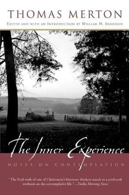 The Inner Experience (English, Thomas Merton)